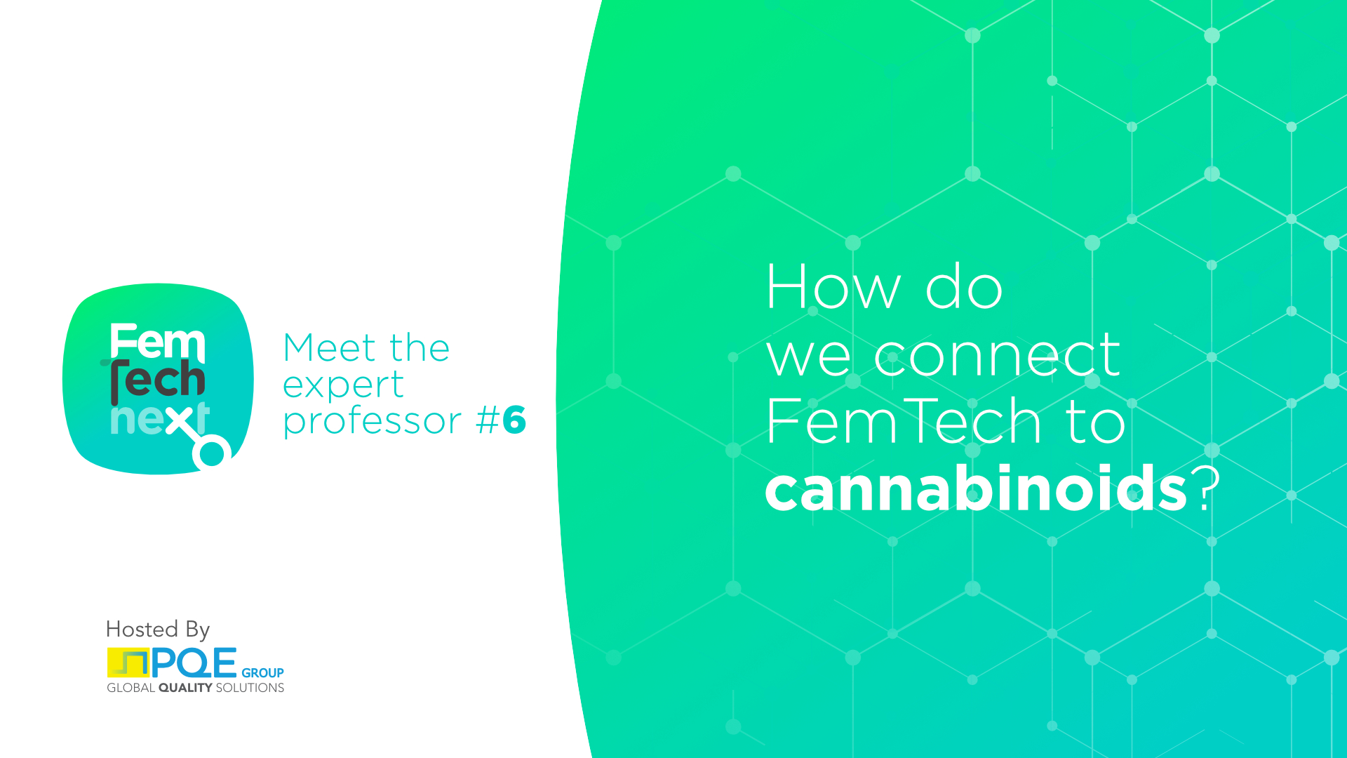 Ep. 6 - How do we connect FemTech to cannabinoids?