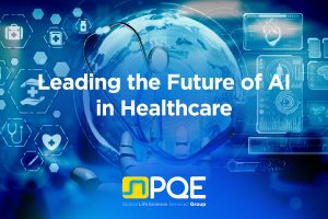 PQE Group introduces its Regulated AI & Data Analytics division, driving efficiency, compliance, and scientific progress across Life Sciences with advanced AI solutions